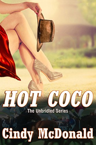 Stock image for Hot Coco: An UnBridled Adventure for sale by THE SAINT BOOKSTORE