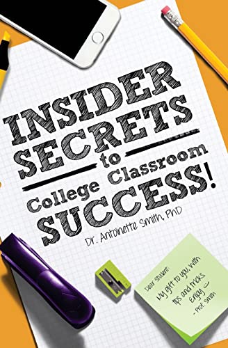 Stock image for Insider Secrets to College Classroom Success for sale by ThriftBooks-Atlanta