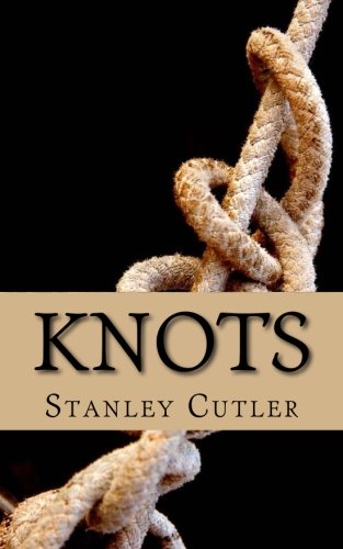 Imagen de archivo de Knots: a novel of discovery a la venta por Lucky's Textbooks