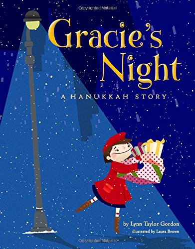 Beispielbild fr Gracie's Night: A Hanukkah Story A MOM'S CHOICE GOLD MEDAL WINNER! zum Verkauf von SecondSale