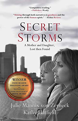Stock image for Secret Storms: A Mother and Daughter, Lost then Found for sale by ZBK Books