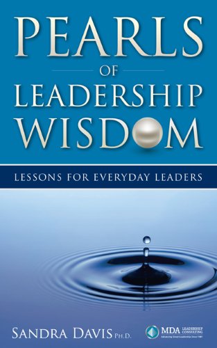 Imagen de archivo de Pearls of Leadership Wisdom: Lessons for Everyday Leaders a la venta por ThriftBooks-Atlanta