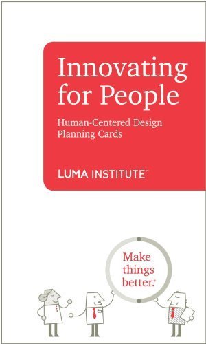 Stock image for Innovating for People: Human-Centered Design Planning Cards for sale by Books Unplugged