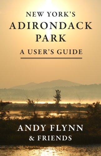 Stock image for New York's Adirondack Park : A User's Guide for sale by Better World Books
