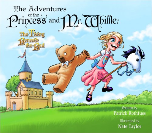9780985769123: (Color Cover) The Adventures of the Princess and Mr. Whiffle: The Thing Beneath the Bed. (The Princess and Mr. Whiffle)