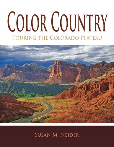 Beispielbild fr Color Country: Touring the Colorado Plateau zum Verkauf von Goodwill Books