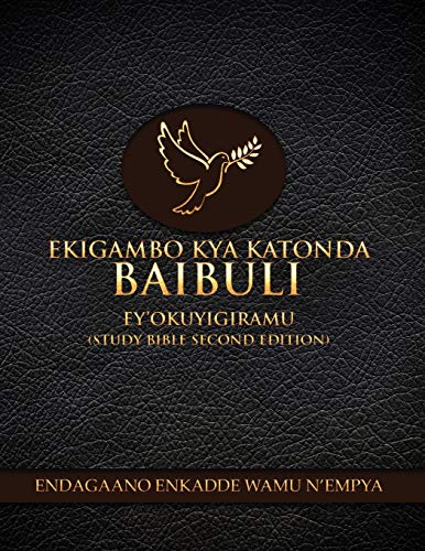 Imagen de archivo de EKIGAMBO KYA KATONDA BAIBULI EY*OKUYIGIRAMU: Study Bible (Ganda Edition) a la venta por Mispah books