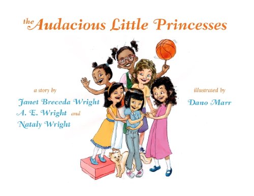 9780985785352: The Audacious Little Princesses (The Audacious Series)