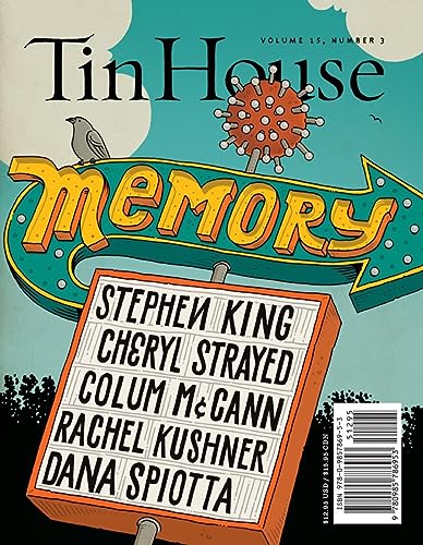 Beispielbild fr Tin House Magazine: Memory: Vol. 15, No. 3 zum Verkauf von ThriftBooks-Atlanta