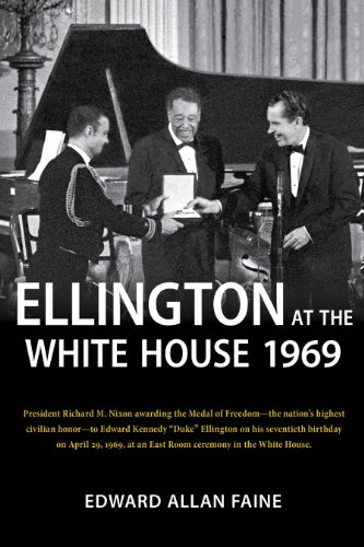 Stock image for Ellington at the White House, 1969 for sale by Better World Books