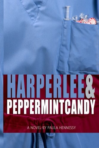 Imagen de archivo de Harper Lee & Peppermint Candy a la venta por ThriftBooks-Dallas