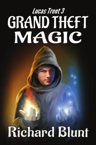 Beispielbild fr Lucas Trent 3 - Grand Theft Magic zum Verkauf von Buchpark