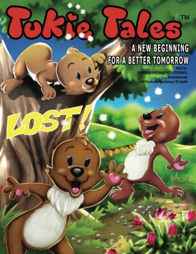 Imagen de archivo de Tukie Tales: A New Beginning for a Better Tomorrow: Lost! (Volume 1) a la venta por Revaluation Books