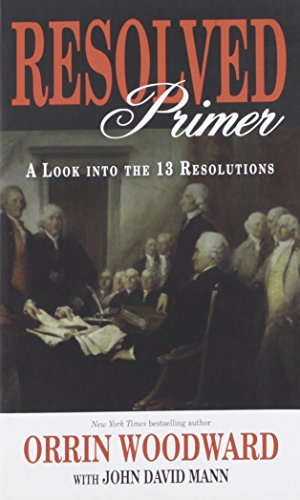 9780985802004: Resolved Primer: A Look into the 13 Resolutions