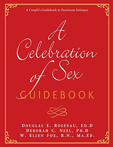 Stock image for A Celebration of Sex Guidebook for sale by BooksRun