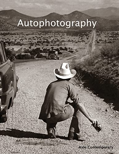 Stock image for Autophotography: Self-Portraits by New Mexico Photographers for sale by Open Books West Loop