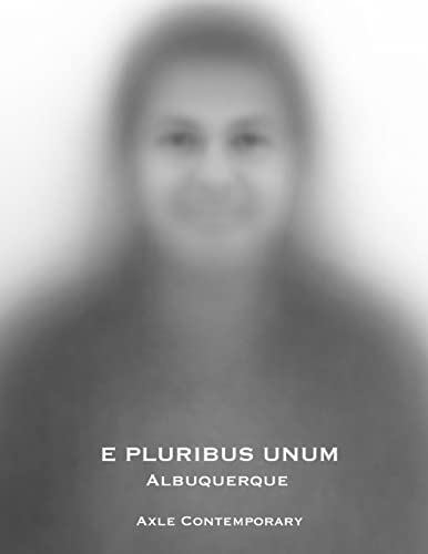 Stock image for E Pluribus Unum: Albuquerque for sale by THE SAINT BOOKSTORE