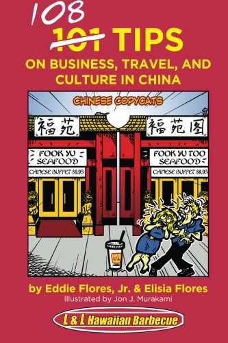 Stock image for 108 Tips on Business, Travel, and Culture in China for sale by Half Price Books Inc.