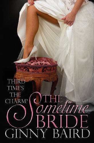 9780985822507: The Sometime Bride