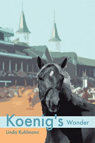 Stock image for Koenig's Wonder (Koenig Triple Crown Series) for sale by Lucky's Textbooks