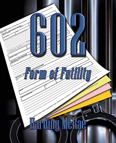 Stock image for 602 Form of Futility for sale by PBShop.store US