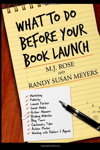 9780985861117: What to Do Before Your Book Launch