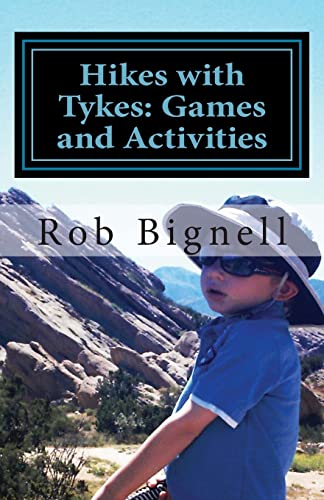 Beispielbild fr Hikes with Tykes: Games and Activities zum Verkauf von ThriftBooks-Dallas