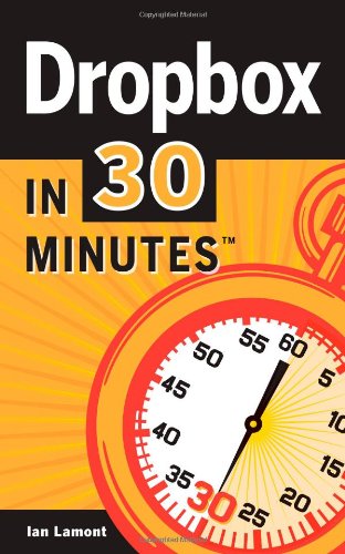 Stock image for Dropbox In 30 Minutes for sale by ThriftBooks-Atlanta