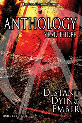9780985892524: Anthology: Year Three: Distant Dying Ember