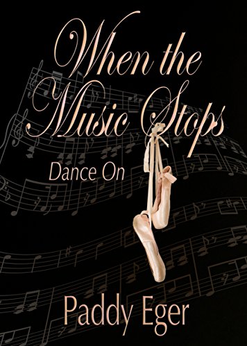 Beispielbild fr When the Music Stops: Dance On (Ballet Trilogy-Book 2) zum Verkauf von SecondSale