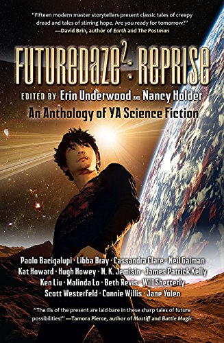 Stock image for Futuredaze 2 : An Anthology of Young Adult Science Fiction: Reprise for sale by Better World Books