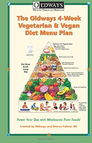 Beispielbild fr Oldways 4-Week Vegetarian & Vegan Diet Menu Plan: Power Your Day with Wholesome Plant Foods zum Verkauf von BooksRun