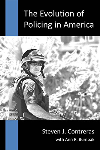 9780985898953: The Evolution of Policing in America