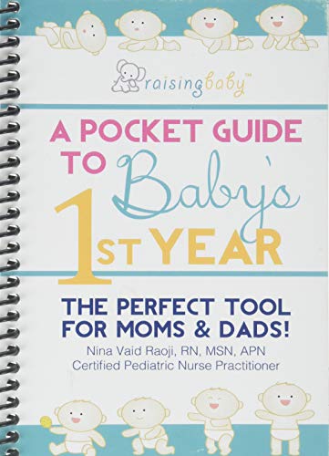 Imagen de archivo de Raising Baby: A Pocket Guide to Babys 1st Year a la venta por Goodwill of Colorado