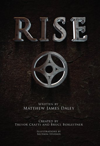 Stock image for Rise: A Lantern City Illustrated Novel [Ltd Ed Signed Hardcover] (First Ed - 2013) for sale by WorldofBooks