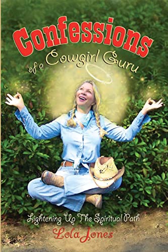 Stock image for Confessions of a Cowgirl Guru for sale by Lucky's Textbooks