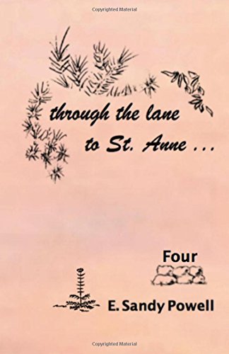Beispielbild fr through the lane to St. Anne . Four zum Verkauf von Revaluation Books