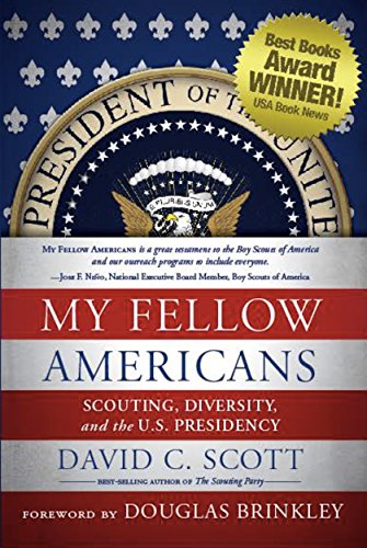 9780985909703: My Fellow Americans: Scouting, Diversity, and the U.s. Presidency