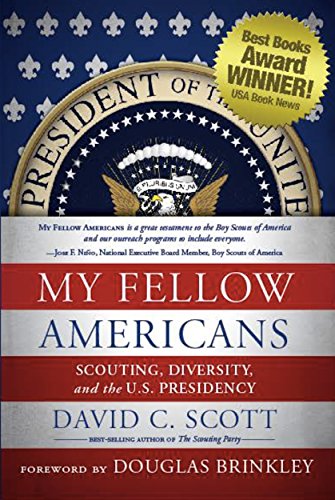 9780985909703: My Fellow Americans: Scouting, Diversity, and the U.S. Presidency