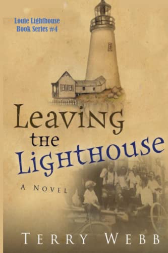 Beispielbild fr Leaving the Lighthouse (Louie (Historical Fiction)) zum Verkauf von Revaluation Books