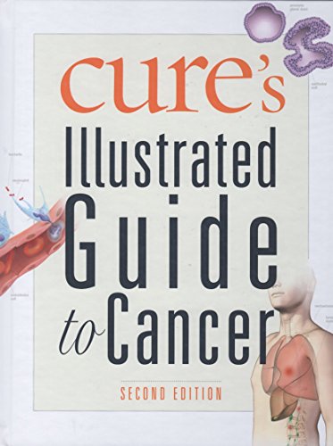 Stock image for Cure's Illustrated Guide to Cancer for sale by Better World Books