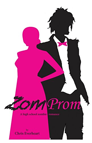 Stock image for Zomprom: A High School Zombie Romance for sale by Lucky's Textbooks