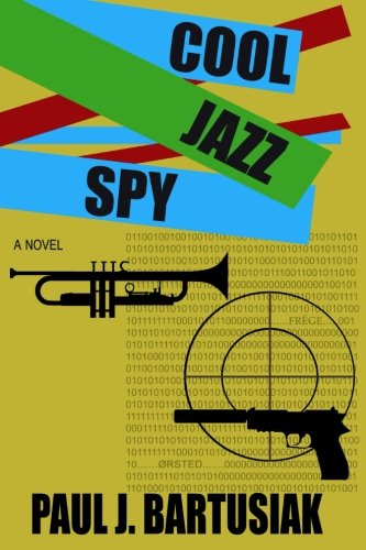 Stock image for Cool Jazz Spy for sale by Revaluation Books