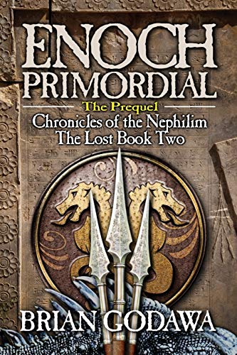 Imagen de archivo de Enoch Primordial (Chronicles of the Nephilim) (Volume 2) a la venta por Half Price Books Inc.