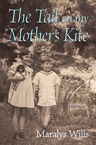 Beispielbild fr The Tail On My Mother's Kite: a memoir zum Verkauf von OceanwaveBooks