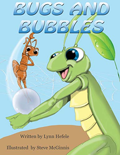 9780985942724: Bugs and Bubbles