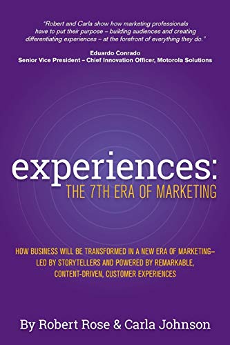Stock image for Experiences: The 7th Era of Marketing for sale by SecondSale