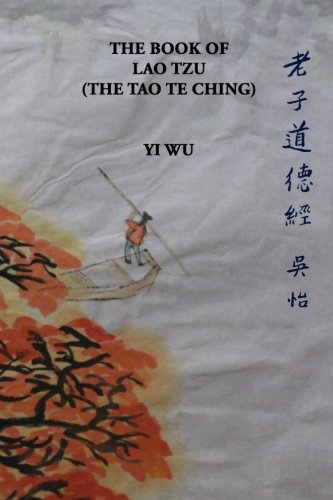 Imagen de archivo de The Book of Lao Tzu Tao Te Ching a la venta por Irish Booksellers