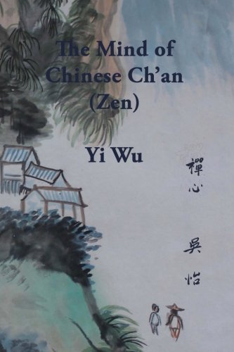 Imagen de archivo de The Mind of Chinese Ch'an (Zen) a la venta por Revaluation Books