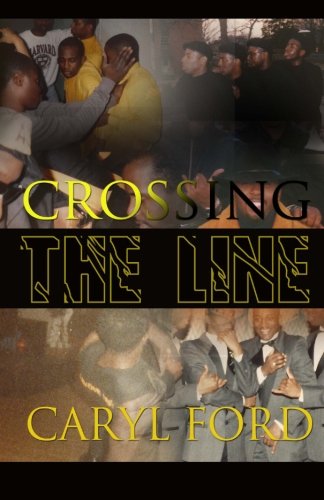 9780985961541: Crossing the Line